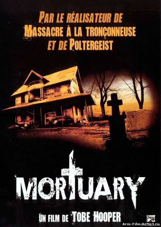 Смотреть онлайн: Морг / Mortuary (2005) HD 720