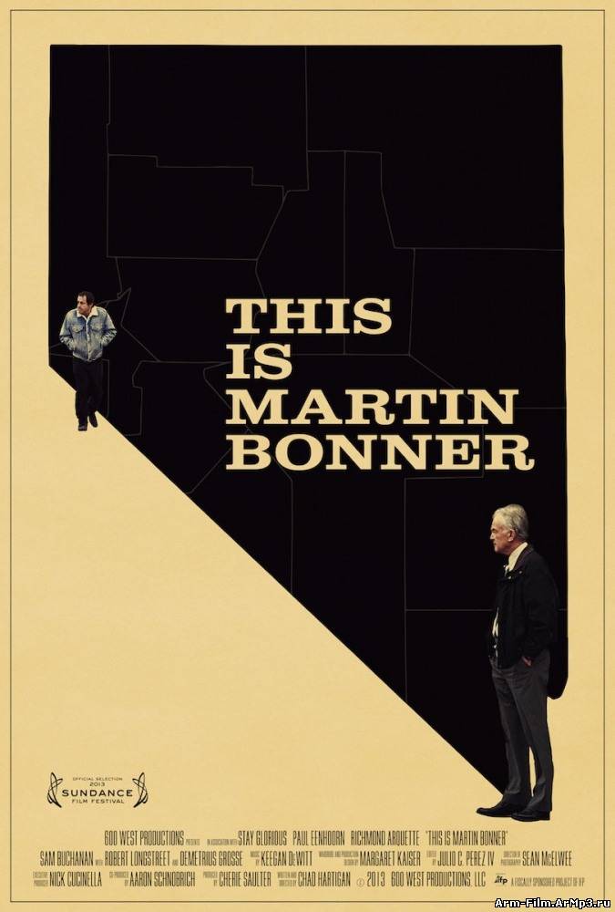 Это Мартин Боннэр фильм смотреть онлайн (2013) / This Is Martin Bonner
