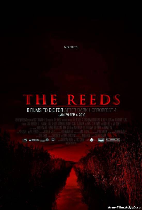 Тростник / The Reeds (2010) HD 720 смотреть онлайн